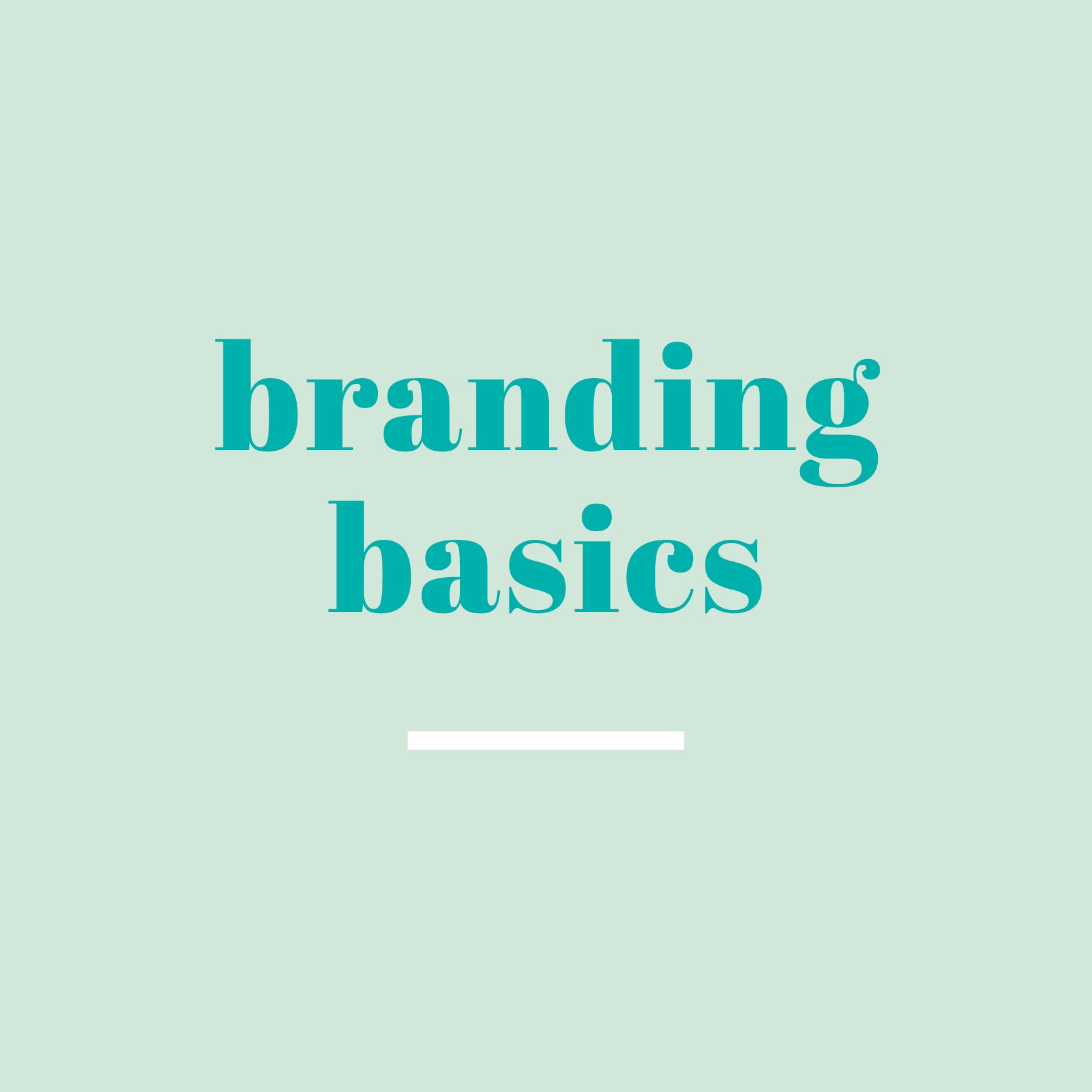 branding basics